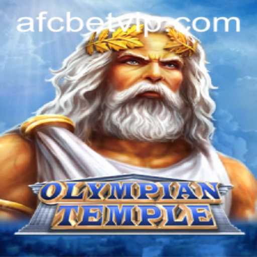 Discover the Mystical World of OlympianTemple with AFCBet