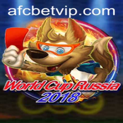 Exploring the World of WorldCupRussia2018 and AFCBet